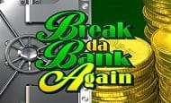 break da bank again slot